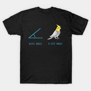 acute angle VS a cute angel T-Shirt